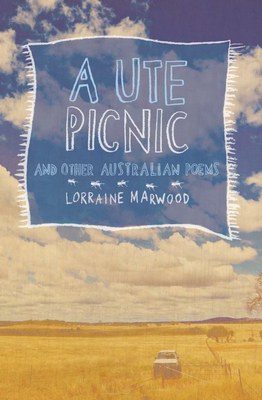 A Ute Picnic and other Australian poems